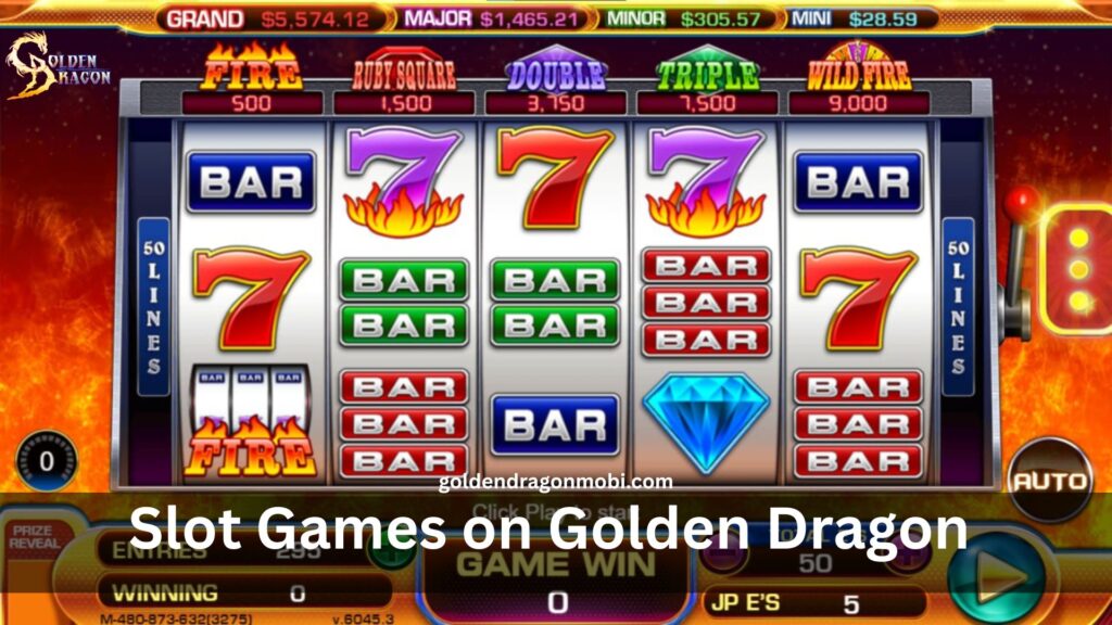 Slot Games on Golden Dragon