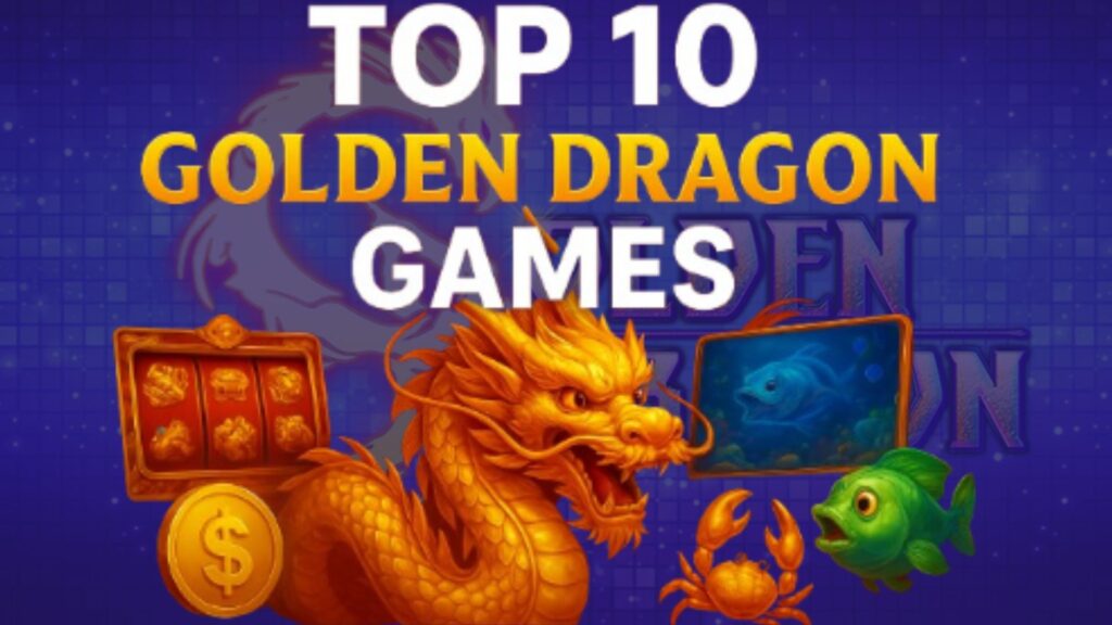 top 10 golden dragon games